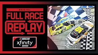 Food City 300 from Bristol Motor Speedway | NASCAR Xfinity Series Full Race Replay