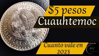 Cinco $5 pesos Cuauhtémoc 1947, 1948 cuánto vale en 2023, su historia y precio. #numismatica #coins