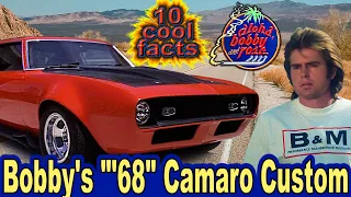 10 Cool Facts About Bobby's "'68" Camaro Custom - Aloha Bobby and Rose