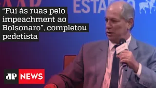 Ciro Gomes: “Considero Bolsonaro um bandido e despreparado”
