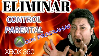 eliminar  CONTROL PARENTAL de XBOX 360 RGH con programas