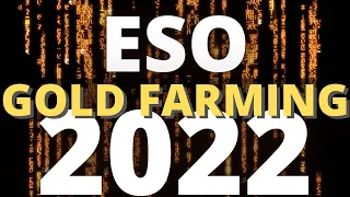 EASY ESO Gold Farming 2023 - 15+ BEST Ways to Farm Gold! [2023 UPDATE] #esogold