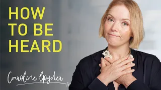 How To Be Heard | Public Speaking Tips