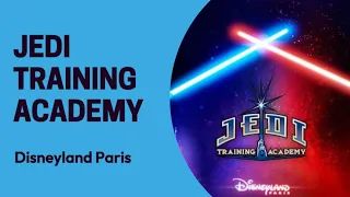 JEDI TRAINING ACADEMY 2024  DARTH VADER KYLO REN | MAY THE 4th BE WITH YOU | DISNEYLAND PARIS