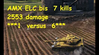 AMX ELC bis on Siegfried    *** 1 vs  6 ***   2553 damage, 7 kills and enemies shot 26x at me.