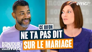 Ce qu'on ne t'a pas dit sur le mariage - Bonjour chez vous ! - Yannis Gautier -REDIFF