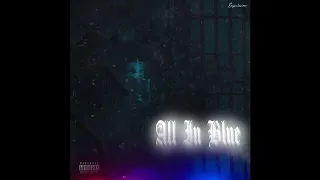 JOJO2FADED - ALL IN BLUE | ART BY EXPULSIVN | THA MOBBFATHER COMING SOON