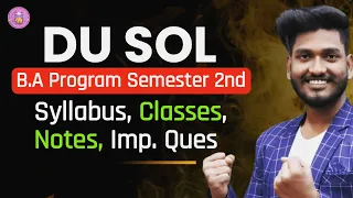 @dusol6979 B.A Program Semester 2nd All Subjects Syllabus, Important Questions, Notes, Classes
