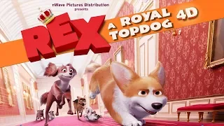 nWave | Rex: A Royal Top Dog 4D | Trailer