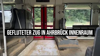 12.07.2022 #Ahrbrück Gefluteter Zug Innen ein Jahr nach Flut