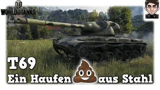 World of Tanks - T69, Ein Haufen Scheiße aus Stahl [WoT]