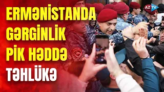 Ermənistan çevriliş astanasında: xalq üsyana qalxıb