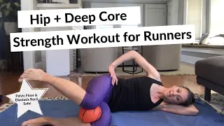 Hip + Deep Core Strength Exercises for Runners - Pelvic Floor and Diastasis Recti Safe!