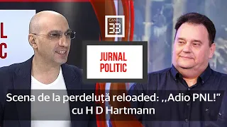 Scena de la perdeluță reloaded: ,,Adio PNL!” - cu H.D. Hartmann