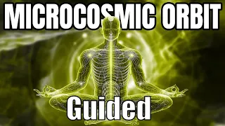 Microcosmic Orbit | Guided