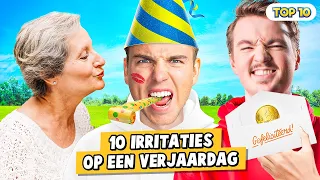 10 IRRITATIES OP EEN VERJAARDAG!