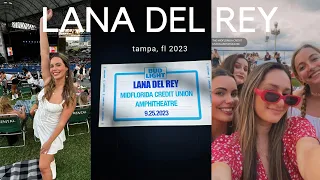 VLOG: I WENT TO THE LANA DEL REY CONCERT 2023 (tampa + lawn seats + florida kilos)