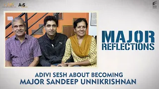 Major Reflections - Transformation of Adivi Sesh as Major Sandeep Unnikrishnan