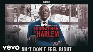 Godfather of Harlem - Shit Don't Feel Right (Official Audio) ft. Buddy