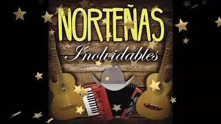 36 EXITOS NORTEÑOS INOLVIDABLES