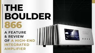 The Review of the Boulder 866 Integrated Amplifier