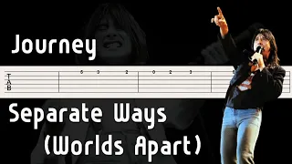 Journey - Separate Ways (Worlds Apart) Guitar Tutorial [Tab]