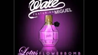 Wale Ft. Miguel - Lotus Flower Bomb (Clean)