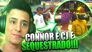 CONNOR E CJ E SEQUESTR4DO PELO GAGO!!😂 LOUD CORINGA GTA RP!! CIDADE ALTA RP!!