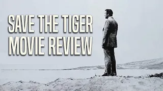 Save the Tiger | 1973 | Movie Review | Imprint # 171 | Blu-ray | Jack Lemon