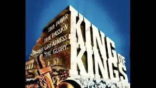 Theme from "King of Kings" (1961) - Miklos Rozsa