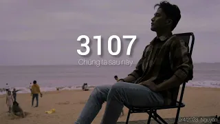 3107-2 sàu này liệu chúng ta - sợ lắm  2 ft.hẹn yêu - mix Freak Mashup lofi sad cực chill - P2