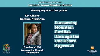 Conserving Mountain Gorillas Through the One Health Approach