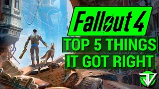 FALLOUT 4: TOP 5 Things Fallout 4 GOT RIGHT! (Solid Gunplay, Perks System, Modding, and More!)