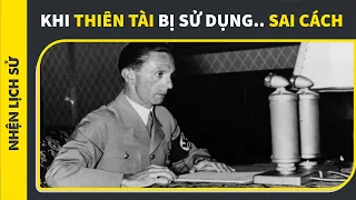 Joseph Goebbels - CÁNH TAY PHẢI ĐẮC LỰC CỦA HITLER | Minh HD | THẾ GIỚI