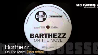 Barthezz - On The Move (Riva remix) [OFFICIAL]