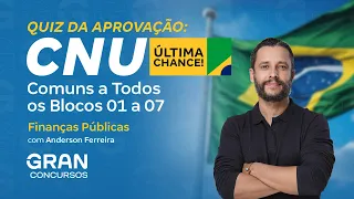 Concurso Nacional Unificado | Quiz da Aprovação: Finanças Públicas Blocos 01 a 07