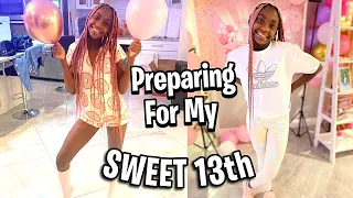 PREPARING OUR DAUGHTER FOR THE BEST 13th BIRTHDAY PARTY EVER | GRWM Bithday vlog