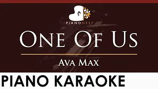 Ava Max - One Of Us - HIGHER Key (Piano Karaoke Instrumental)