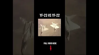 YF-22 Vs YF-23 Advanced Tactical Fighter Program