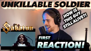 Sabaton - The Unkillable Soldier FIRST REACTION! (HOW IS THIS GUY STILL ALIVE?!)