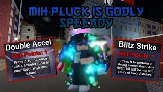 [YBA]Mih pluck is godly speedy