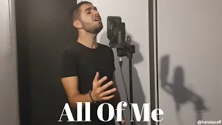 John Legend - All of Me (Cover By Harel Asaf) VOCALS And High Notes Cover