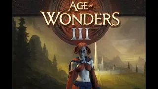 Age of Wonders III Меня порвали в клочья ч 16