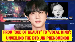 From 'God of Beauty' to 'Vocal King': Unveiling the BTS Jin Phenomenon!