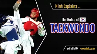 The Rules of Taekwondo (new 2017 Rules) - EXPLAINED