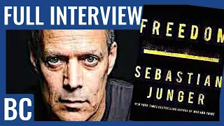 Sebastian Junger: Death, FREEDOM, Community, and WAR (w/Brad Carr)