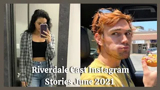Riverdale cast Instagram stories June 2021/Cami and Kj birthday.