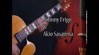 Johnny Frigo & Akio Sasajima in 1998