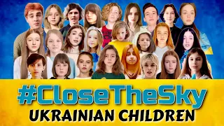 Ukrainian Children ft. Katapulta AMS - #CloseTheSky