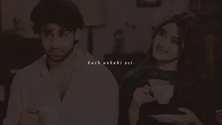 ‘dildara’ kuch ankahi ost (slowed)